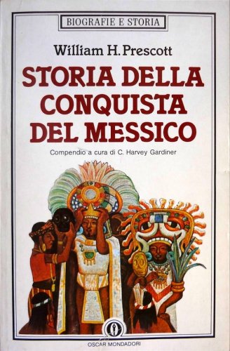 Storia della conquista del Messico