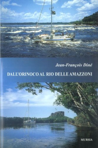 Dall'Orinoco al Rio delle Amazzoni