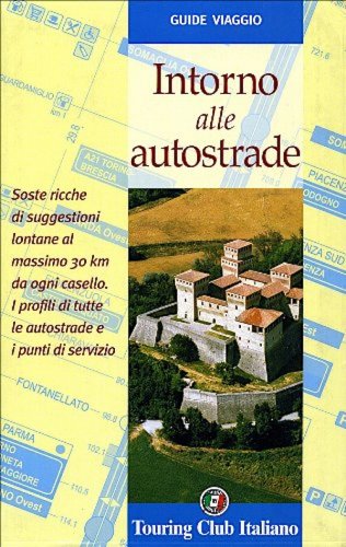 Intorno alle autostrade