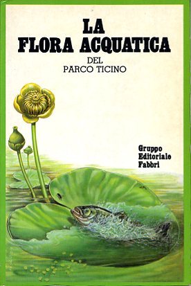 Flora acquatica del Parco Ticino