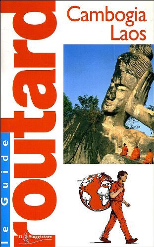 Cambogia Laos - le guide Routard