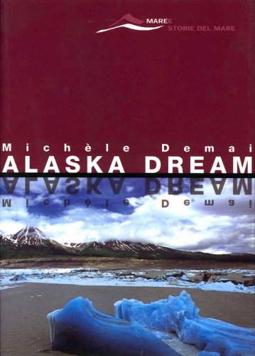 Alaska dream