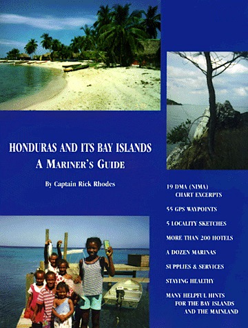 Honduras and its Bay islands