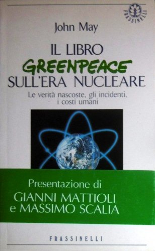 Libro Greenpeace sull'era nucleare
