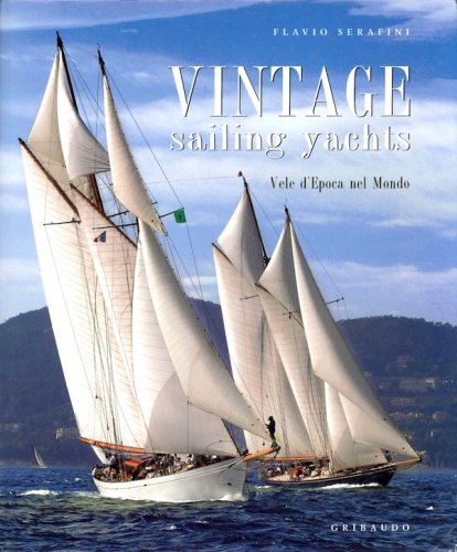 Vintage sailing yachts