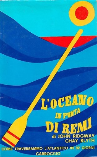 Oceano in punta di remi