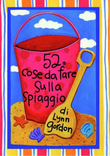 52 cose da fare sulla spiaggia