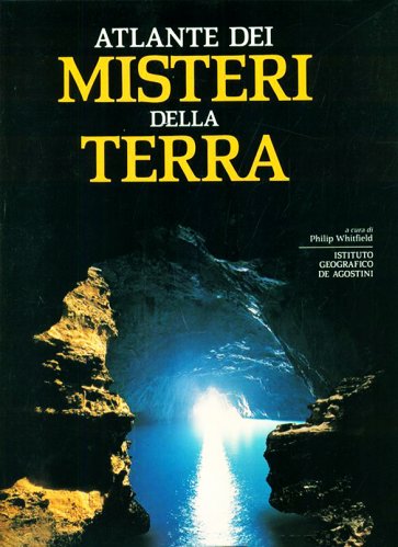 Atlante dei misteri della terra