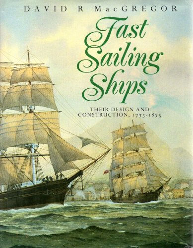 Fast sailing ships 1775-1875