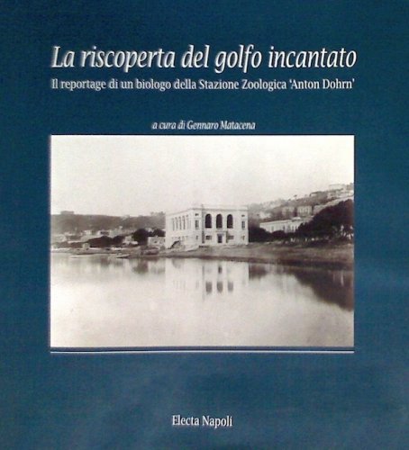 Riscoperta del golfo incantato