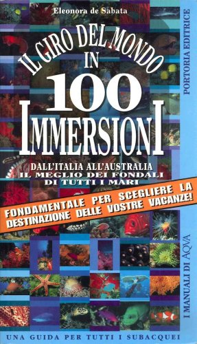 Giro del mondo in 100 immersioni