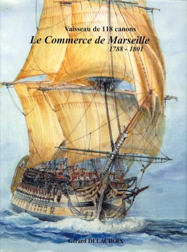 Commerce de Marseille vaisseau de 118 canons