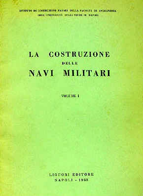 Costruzione delle navi militari vol.1