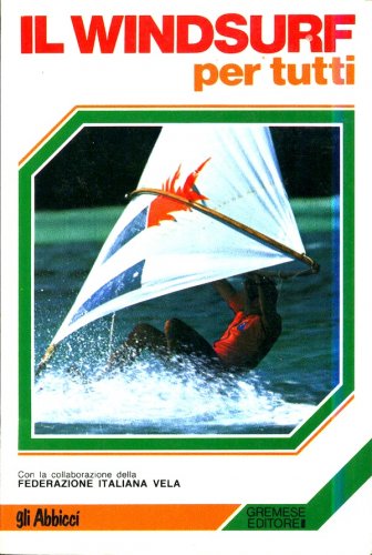 Windsurf per tutti