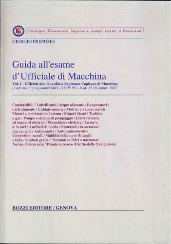 Guida all'esame d'ufficiale di macchina vol.1