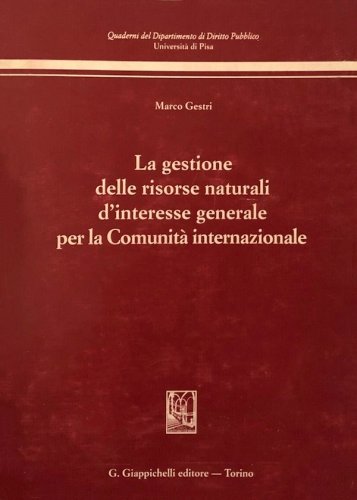 Gestione delle risorse naturali d'interesse generale per la comunità