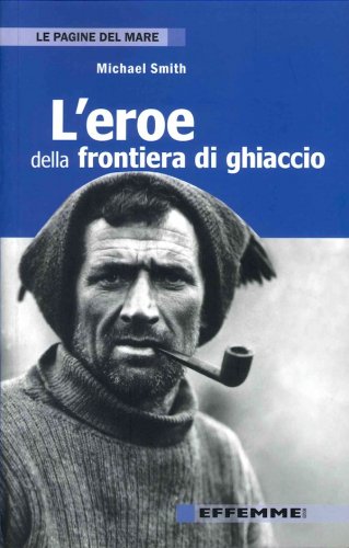 Eroe della frontiera di ghiaccio