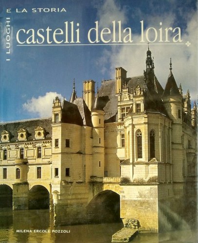 Castelli della Loira