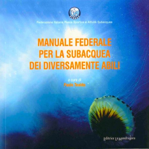 Manuale federale per la subacquea per diversamente abili