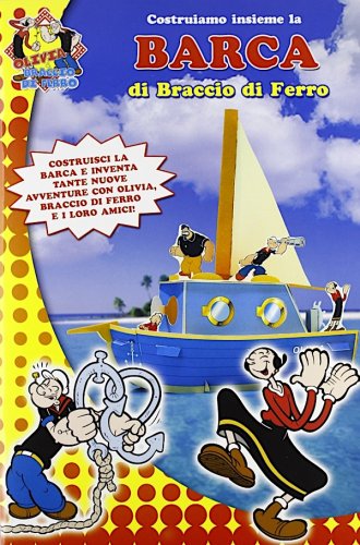 Costruiamo insieme la barca di Braccio di Ferro