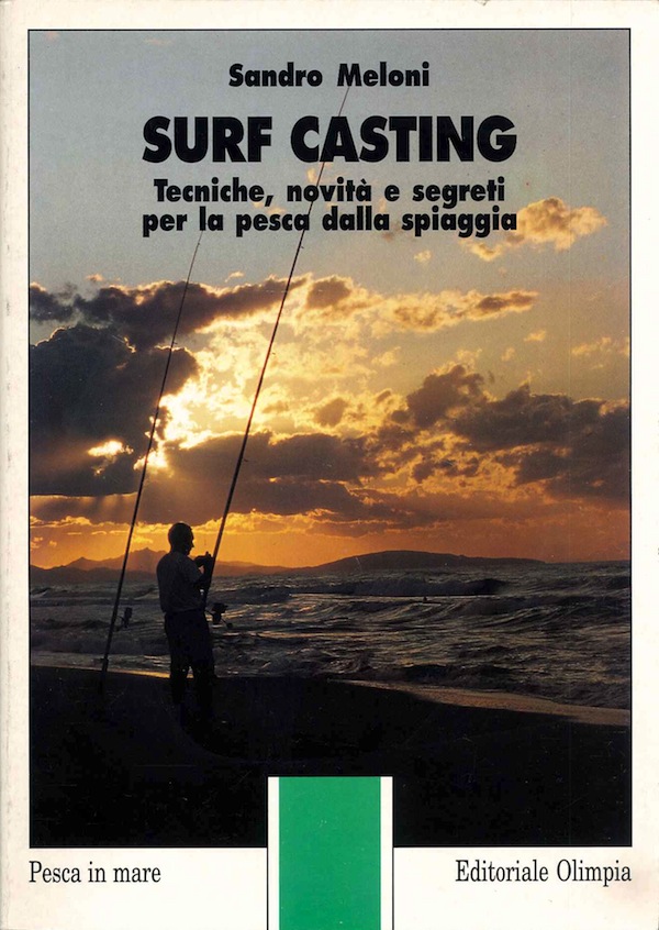 Surfcasting. La pesca dalla spiaggia (Manuali illustrati