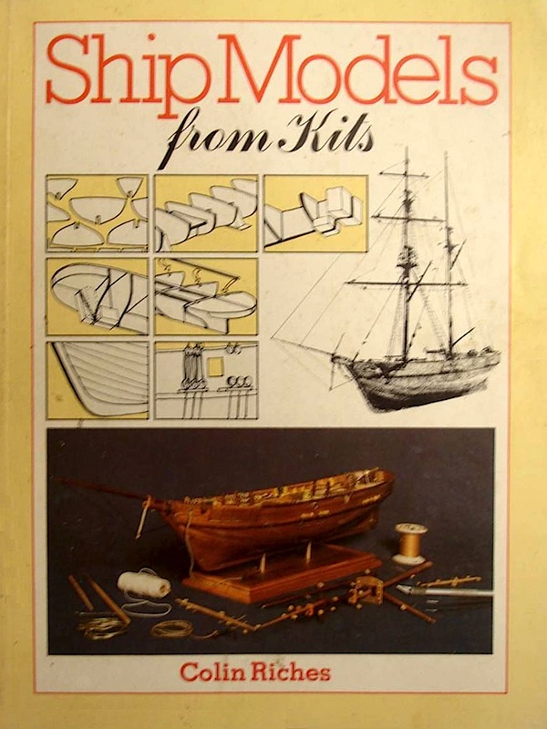 Ship models from kits Riches Colin